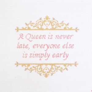 A Queen is Never Late